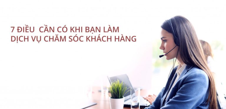 7-dieu-can-co-khi-ban-lam-dich-vu-khach-hang